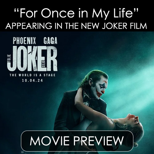 For Once in My Life in 'The Joker'